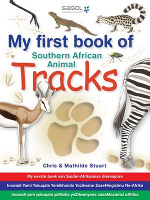 cover image of My First Book of Southern African Animal Tracks
